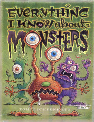 Book cover for Everything I Know About Monsters