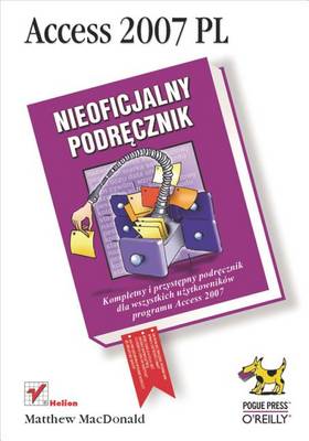 Book cover for Access 2007 PL. Nieoficjalny Podr?cznik
