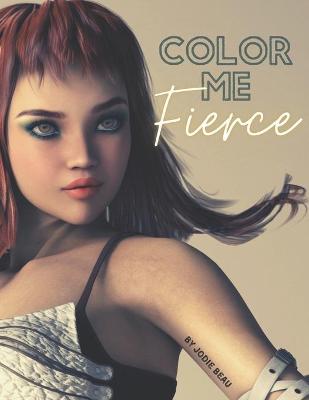 Book cover for Color Me Fierce