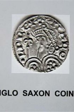 Cover of Anglo Saxon Coins 2