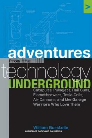 Cover of Adventures from the Technology Underground