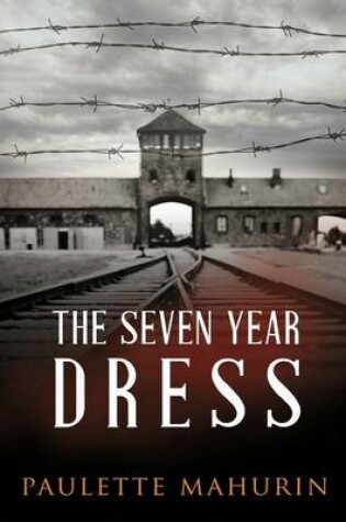 Cover of The Seven Year Dress