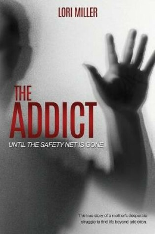 Cover of The Addict