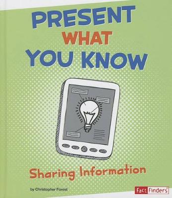 Book cover for Present What You Know