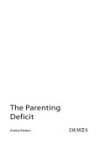 Book cover for The Parenting Deficit