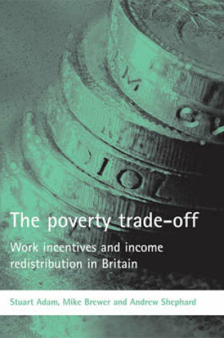 Cover of The poverty trade-off