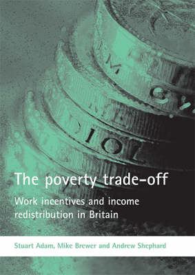 Book cover for The poverty trade-off