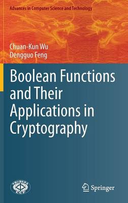 Cover of Boolean Functions and Their Applications in Cryptography