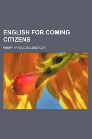 Cover of English for Coming Citizens