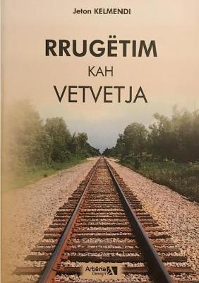 Book cover for Rrugètim Kah Vetvetja