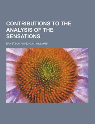 Book cover for Contributions to the Analysis of the Sensations