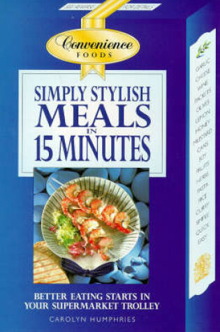 Cover of Meals in 15 Minutes