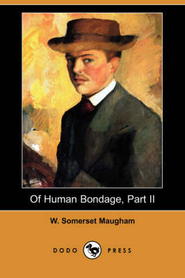 Book cover for Of Human Bondage, Part II (Dodo Press)