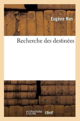 Cover of Recherche Des Destinees