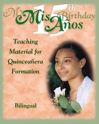 Book cover for MIS 15 Anos My 15th Birthday Teaching M