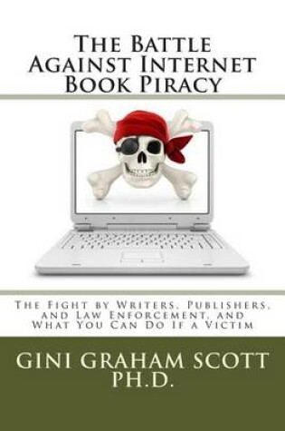 Cover of The Battle Against Internet Book Piracy