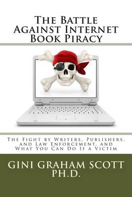 Book cover for The Battle Against Internet Book Piracy