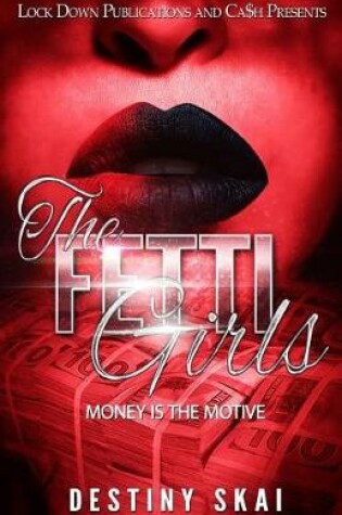 Cover of The Fetti Girls