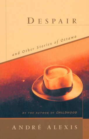 Book cover for Despair and Other Stories of Ottawa