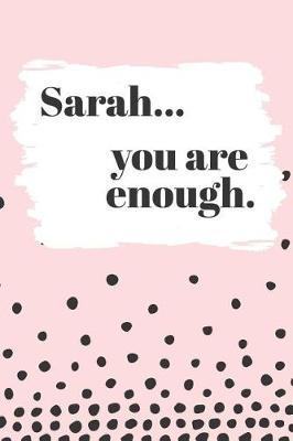 Book cover for Sarah's You Are Enough