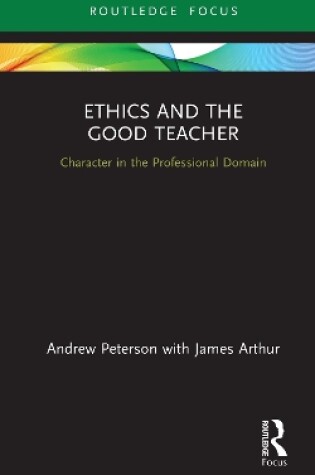 Cover of Ethics and the Good Teacher