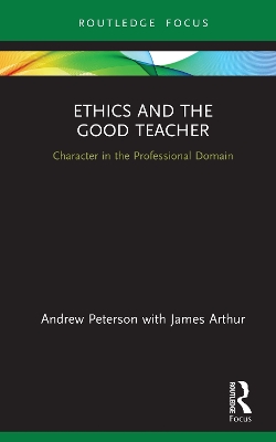 Cover of Ethics and the Good Teacher