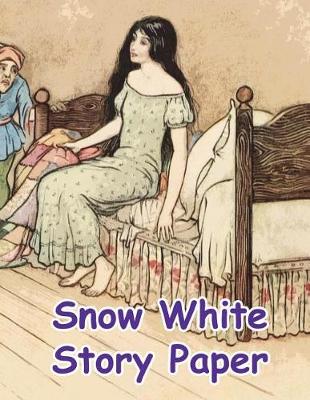 Book cover for Snow White Story Paper