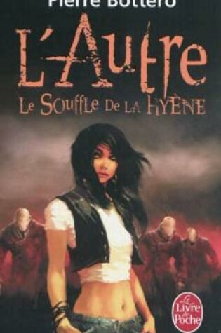 Cover of L'Autre 1/Le souffle de la hyene