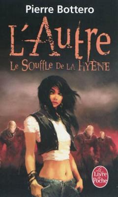 Book cover for L'Autre 1/Le souffle de la hyene