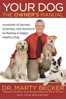 Book cover for Your Dog: The Owner's Manual