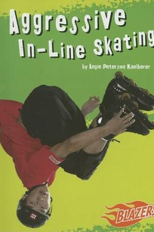 Cover of Aggressive In-Line Skating