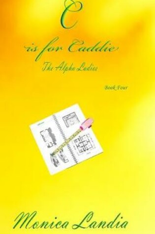 Cover of C is for Caddie