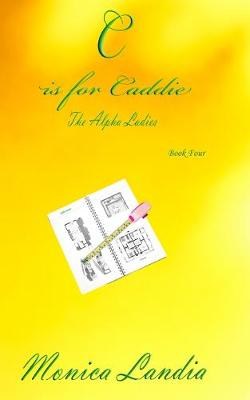 Book cover for C is for Caddie