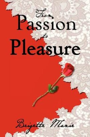 Cover of From Passion to Pleasure