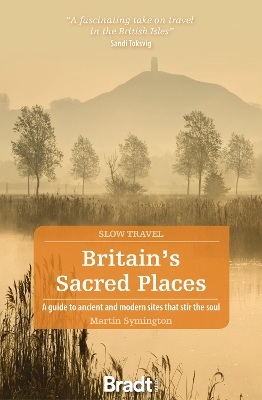 Book cover for Britain's Sacred Places (Slow Travel)