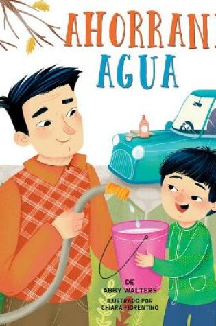 Cover of Ahorrando Agua