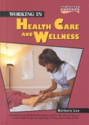 Book cover for Working in Health Care and Wellness