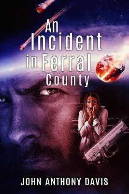 Book cover for An Incident in Ferral County