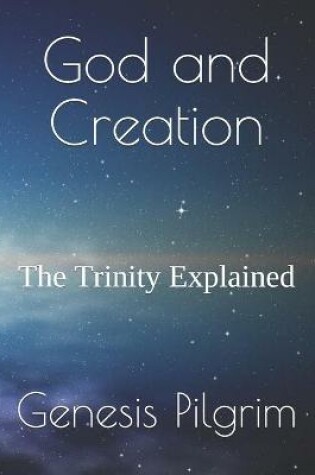 Cover of God and Creation