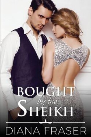 Cover of Bought by the Sheikh