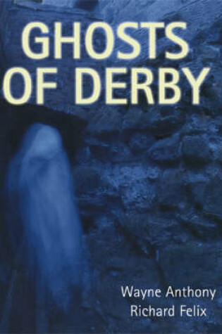 Cover of Ghosts of Derby