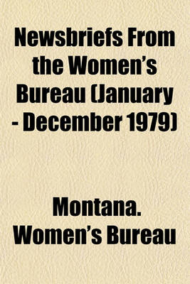 Book cover for Newsbriefs from the Women's Bureau (January - December 1979)