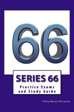 Cover of Series 66 Practice Exams and Study Guide