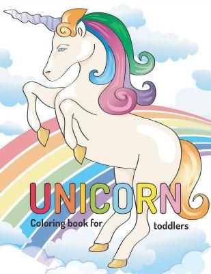 Book cover for Unicorn coloring book for toddlers