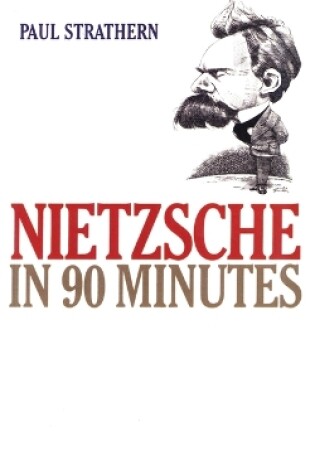 Cover of Nietzsche in 90 Minutes