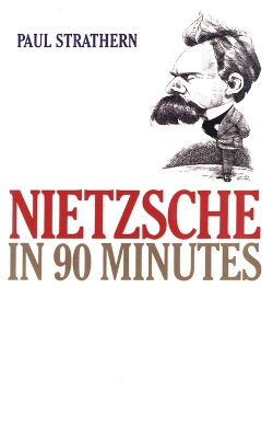 Book cover for Nietzsche in 90 Minutes