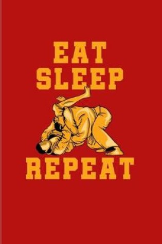 Cover of Eat Sleep Repeat