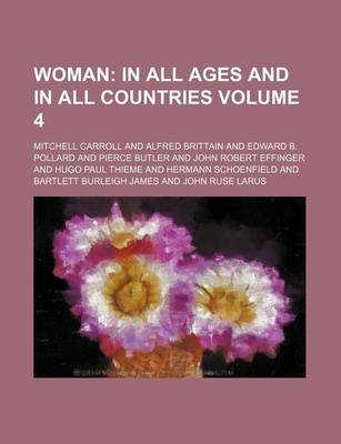 Book cover for Woman Volume 4; In All Ages and in All Countries