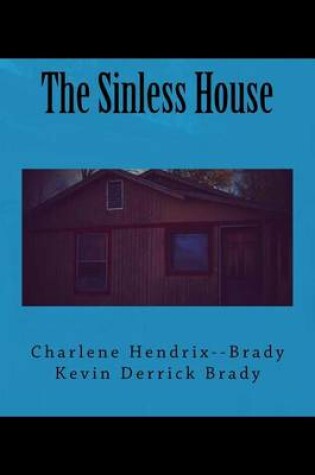 Cover of The Sinless House