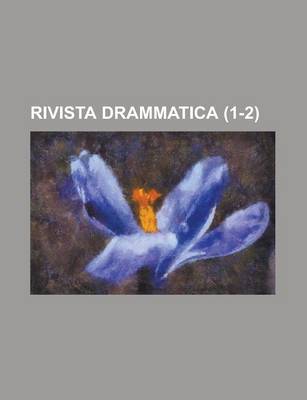 Book cover for Rivista Drammatica (1-2)